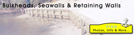 Bulkhead, Seawall and Retaining Wall Construction and Repair